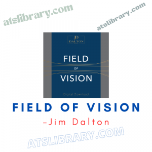 Jim Dalton – Field of Vision