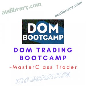MasterClass Trader – DOM Trading BootCamp