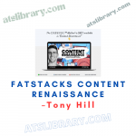 Tony Hill – Fatstacks Content Renaissance