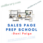Dani Paige – Sales Page Prep School