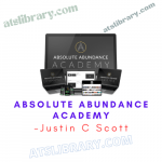 Justin C Scott - Absolute Abundance Academy (Cohort)