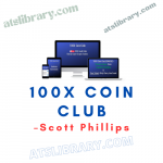Scott Phillips – 100x coin club