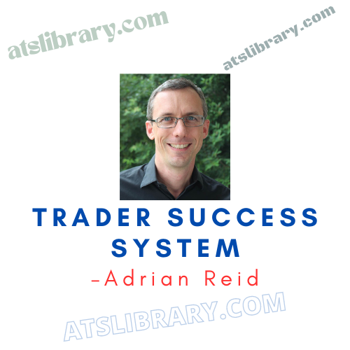 Adrian Reid – Trader Success System