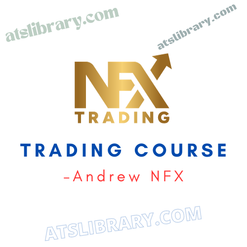 Andrew NFX – Trading Course