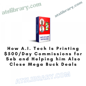 How A.I. Tech Is Printing $500/Day Commissions for Seb and Helping him Also Close Mega Buck Deals