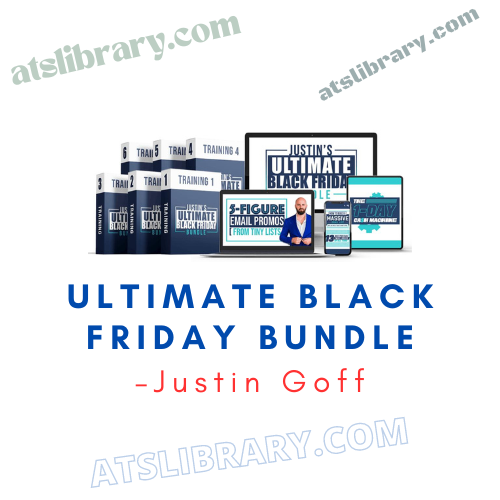 Justin Goff -Ultimate Black Friday Bundle