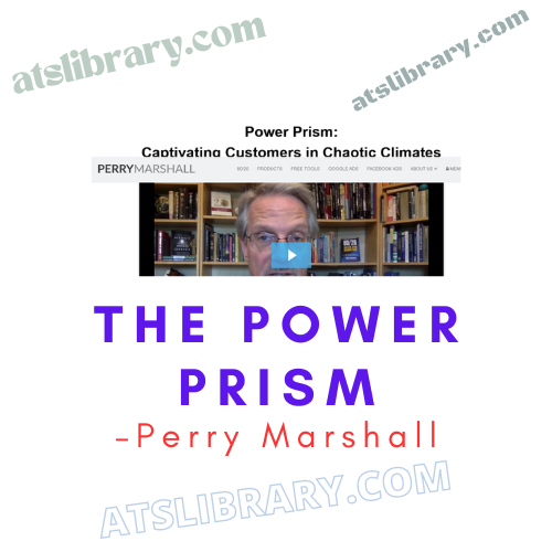 Perry Marshall – The Power Prism