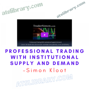 Simon Kloot – Professional Trading with Institutional Supply and Demand