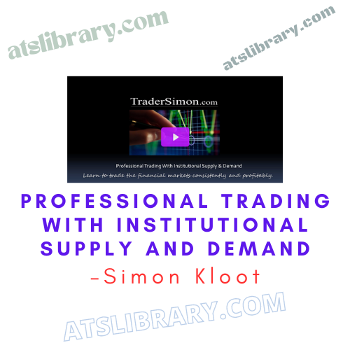 Simon Kloot – Professional Trading with Institutional Supply and Demand