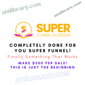 Completely Done For You SUPER FUNNEL! Finally Something That Works