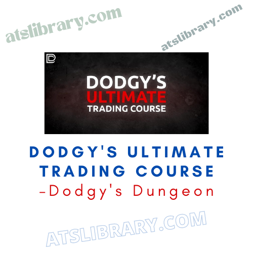 Dodgy's Dungeon – Dodgy's Ultimate Trading Course