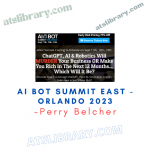 Perry Belcher – AI Bot Summit East - Orlando 2023