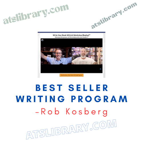 Rob Kosberg – Best Seller Writing Program