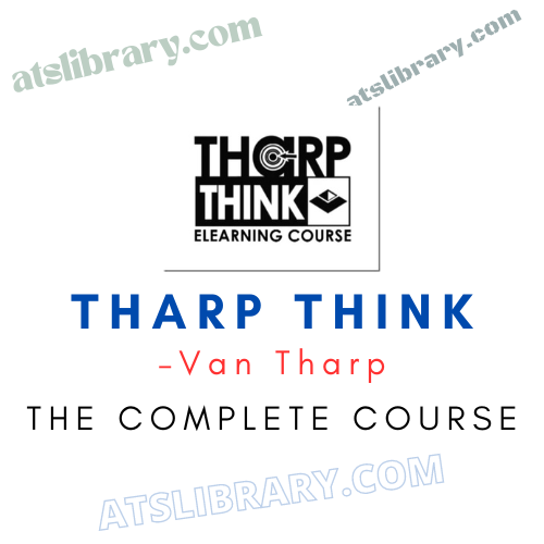 Van Tharp – Tharp Think