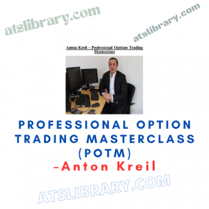 Anton Kreil – Professional Option Trading Masterclass