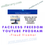 Freud Vixamar – Faceless Freedom YouTube Program
