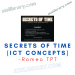 Romeo TPT – Secrets of Time (ICT Concepts)