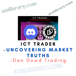 Dan Dowd Trading – ICT TRADER – UNCOVERING MARKET TRUTHS