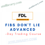 Fibs Don't Lie Advanced Course