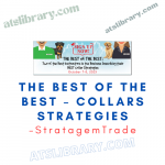StratagemTrade – The Best Of The Best – Collars Strategies