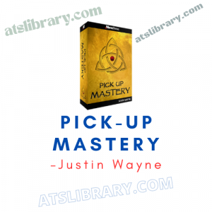 Justin Wayne – Pick-Up Mastery
