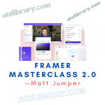 Matt Jumper – Framer Masterclass 2.0