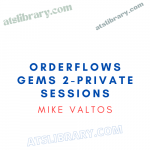 Orderflows Gems 2-Private Sessions