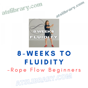 Rope Flow Beginners – 8-WEEKS TO FLUIDITY