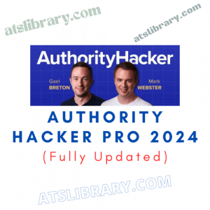Authority Hacker Pro 2024 (Fully Updated)