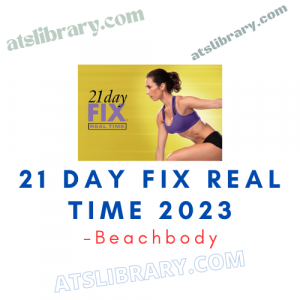 Beachbody - 21 Day Fix Real Time 2023