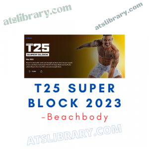 Beachbody - T25 Super Block 2023