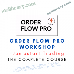 Jumpstart Trading – Order Flow Pro Workshop