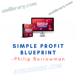 Philip Borrowman – Simple Profit Blueprint
