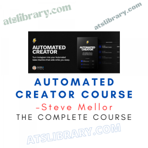 Steve Mellor – Automated Creator System 2024